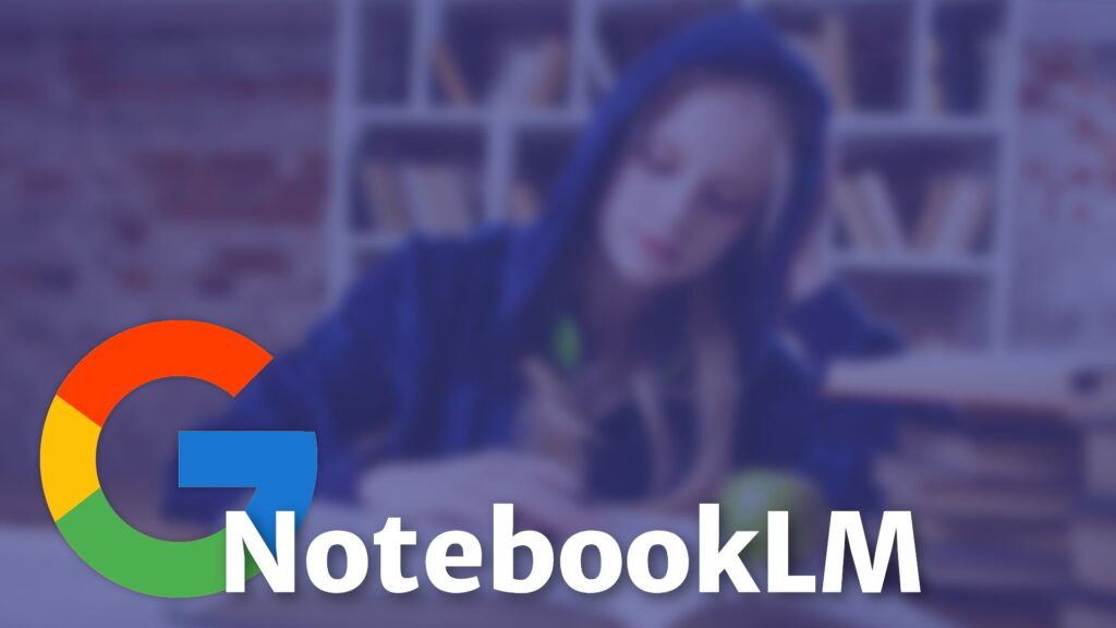 Google NotebookLM: A Revolução na Tomada de Notas
